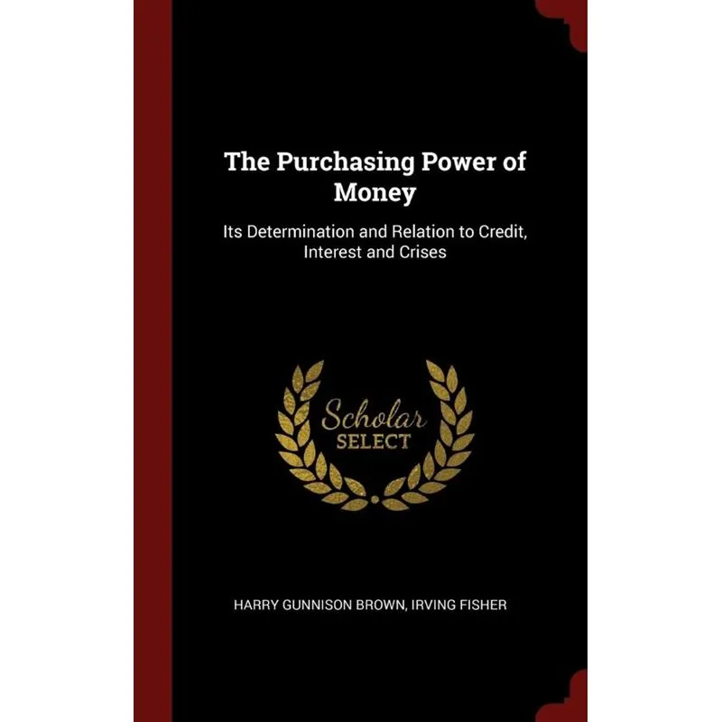 The Purchasing Power of Money