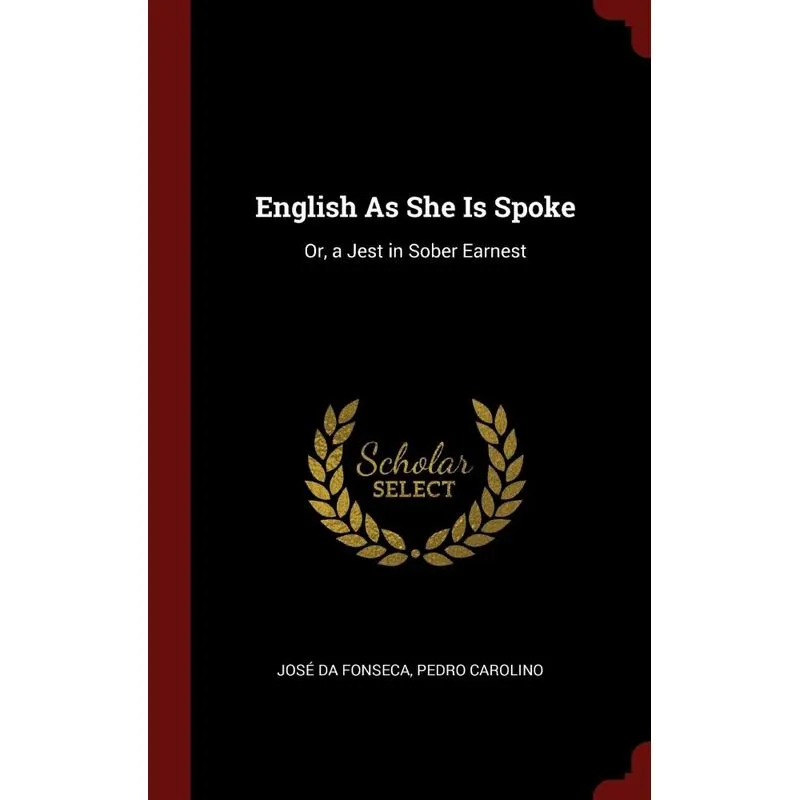 English As She Is Spoke