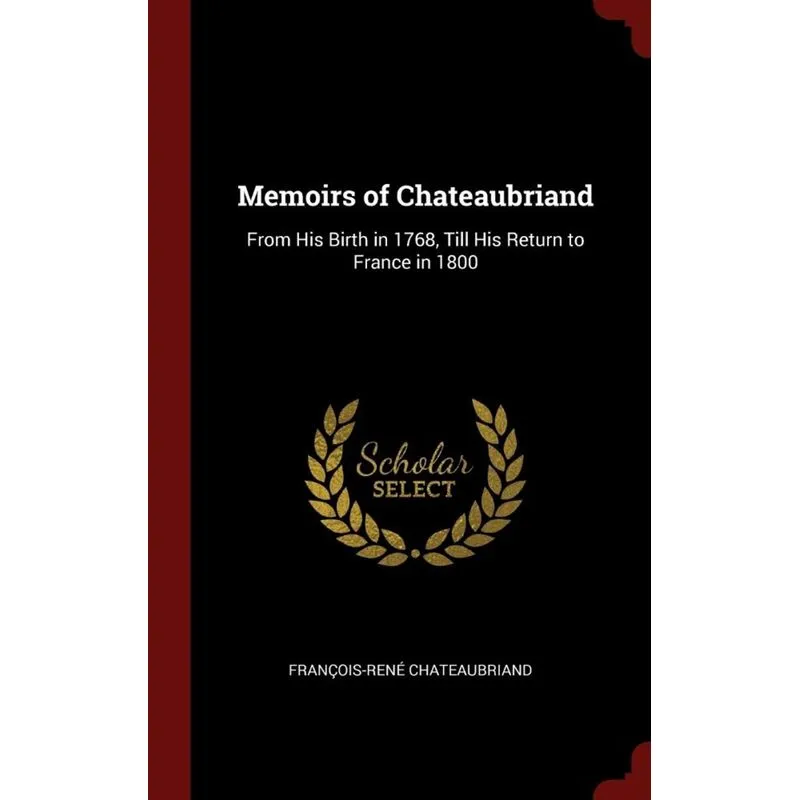 Memoirs of Chateaubriand
