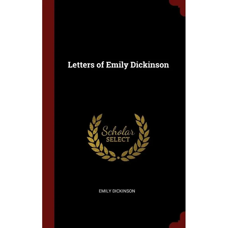 Letters of Emily Dickinson