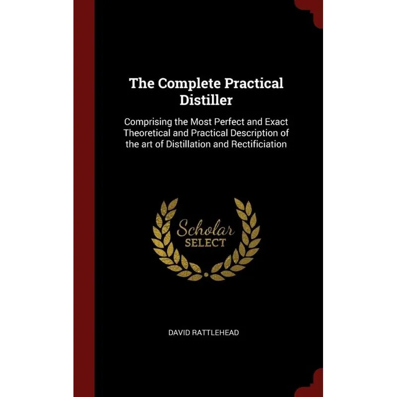 The Complete Practical Distiller