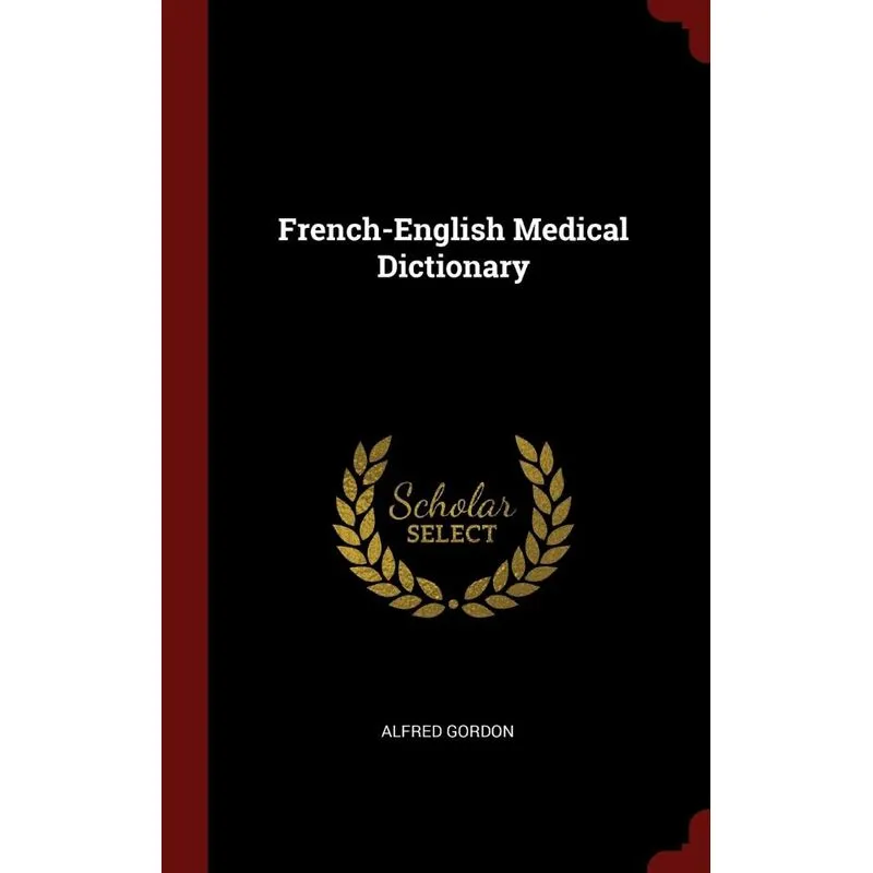 French-English Medical Dictionary