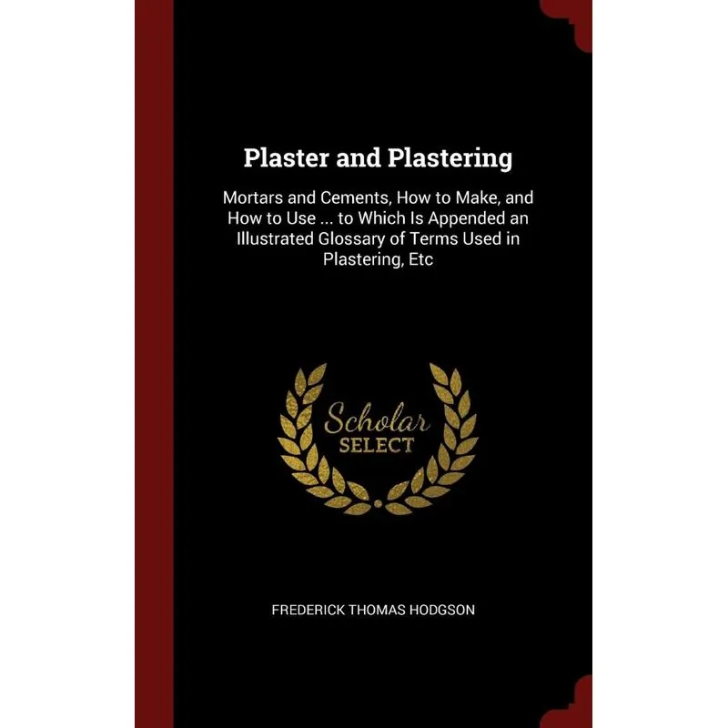Plaster and Plastering