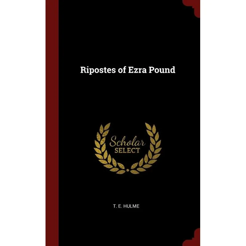 Ripostes of Ezra Pound