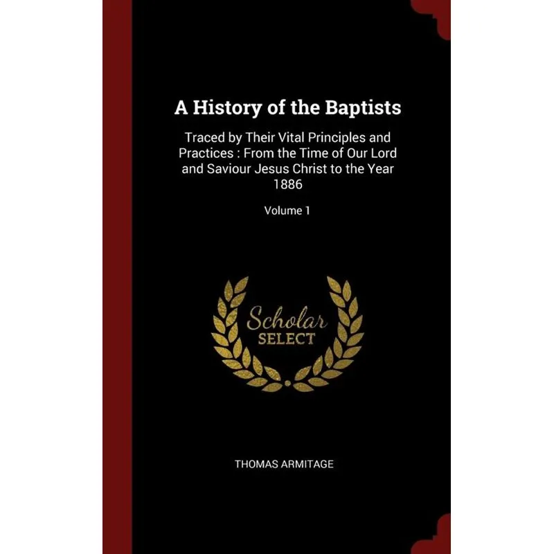 A History of the Baptists