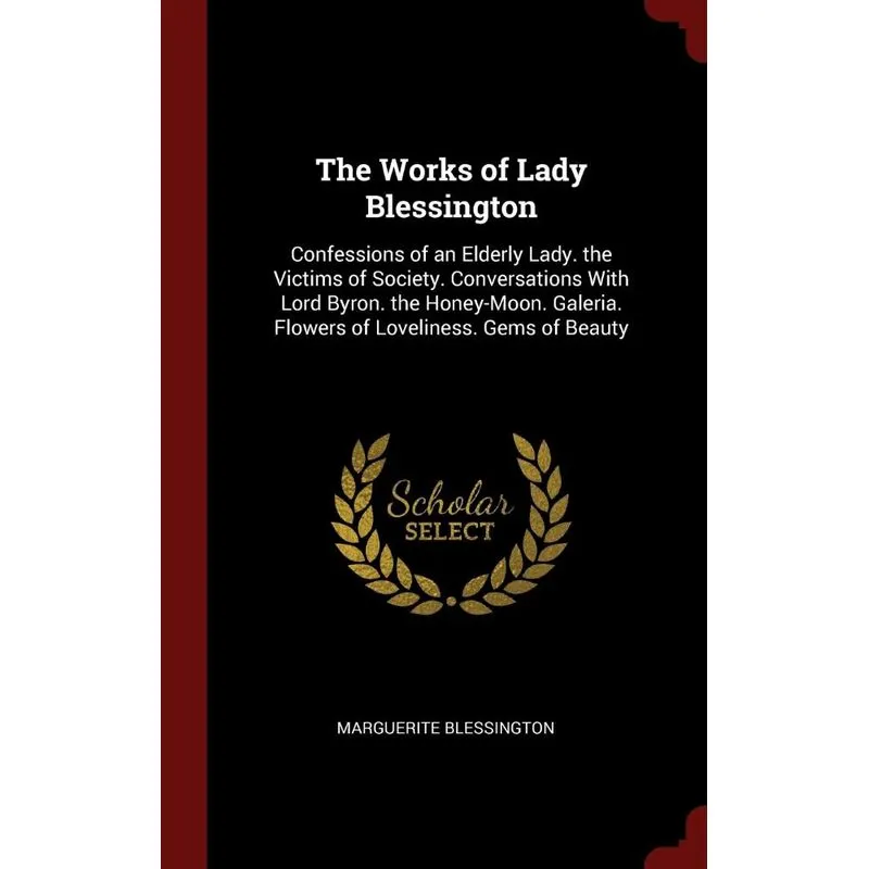 The Works of Lady Blessington