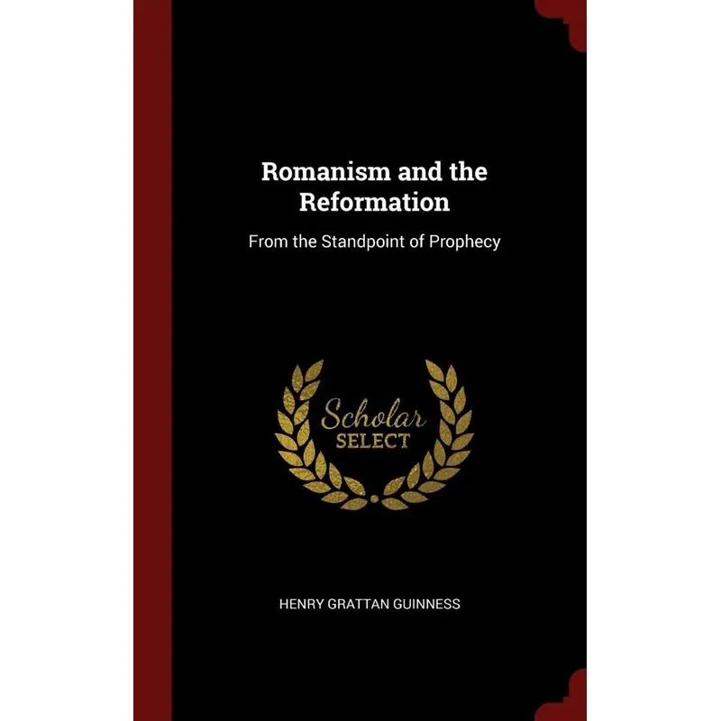Romanism and the Reformation