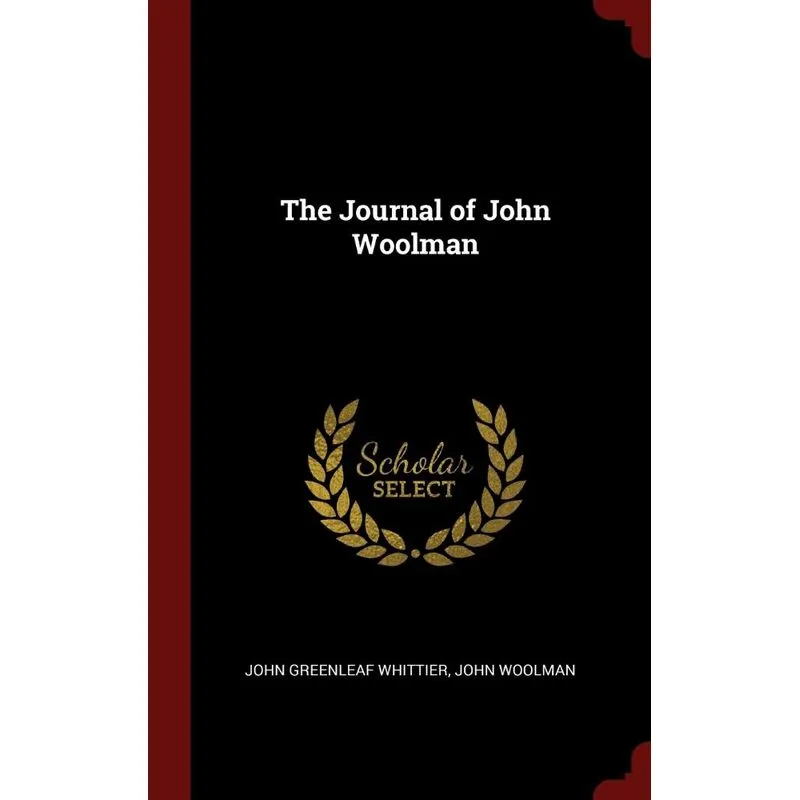 The Journal of John Woolman