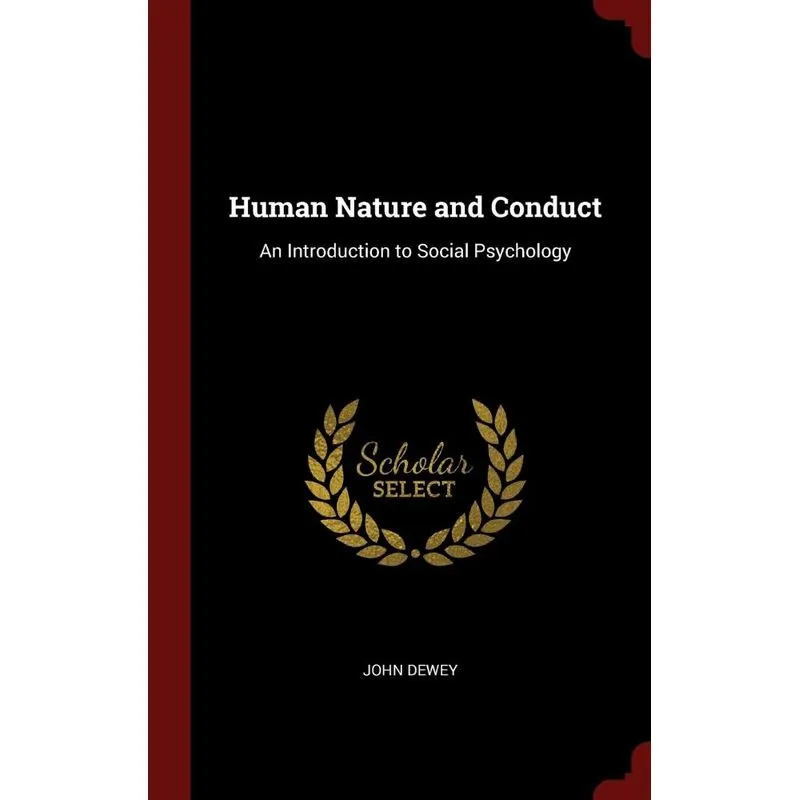Human Nature and Conduct