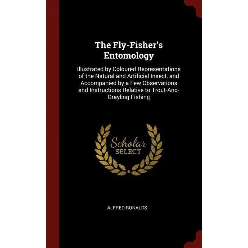 The Fly-Fishers Entomology