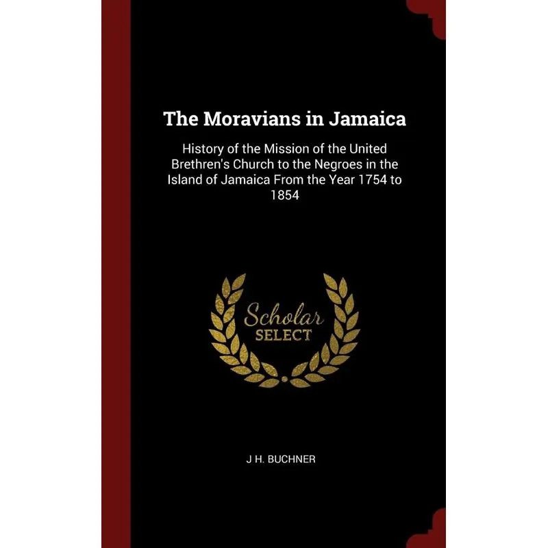 The Moravians in Jamaica
