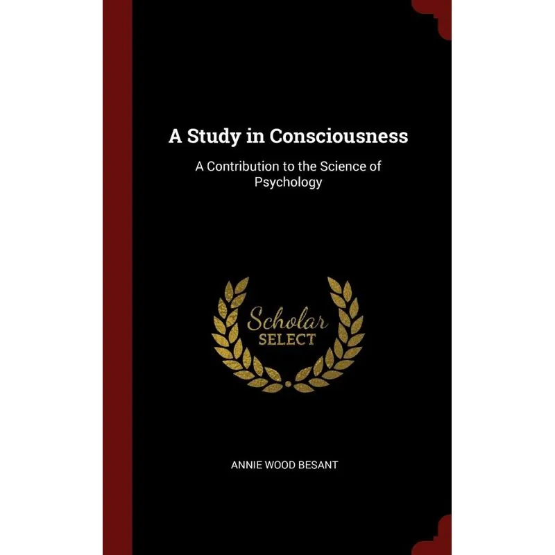 A Study in Consciousness