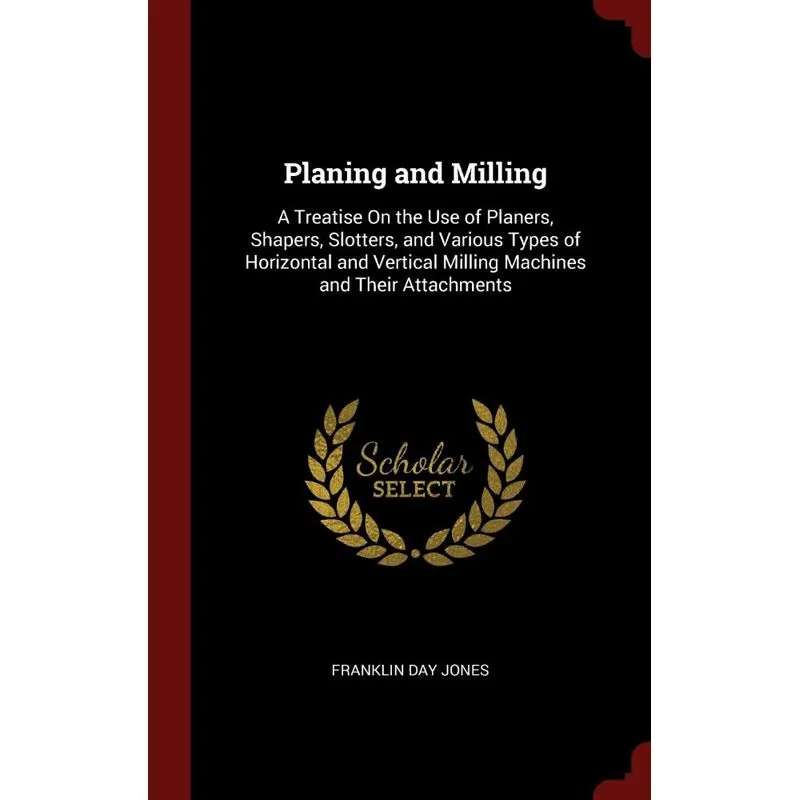 Planing and Milling