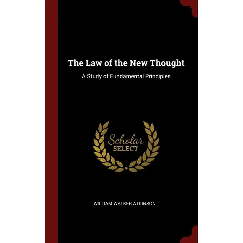 The Law of the New Thought