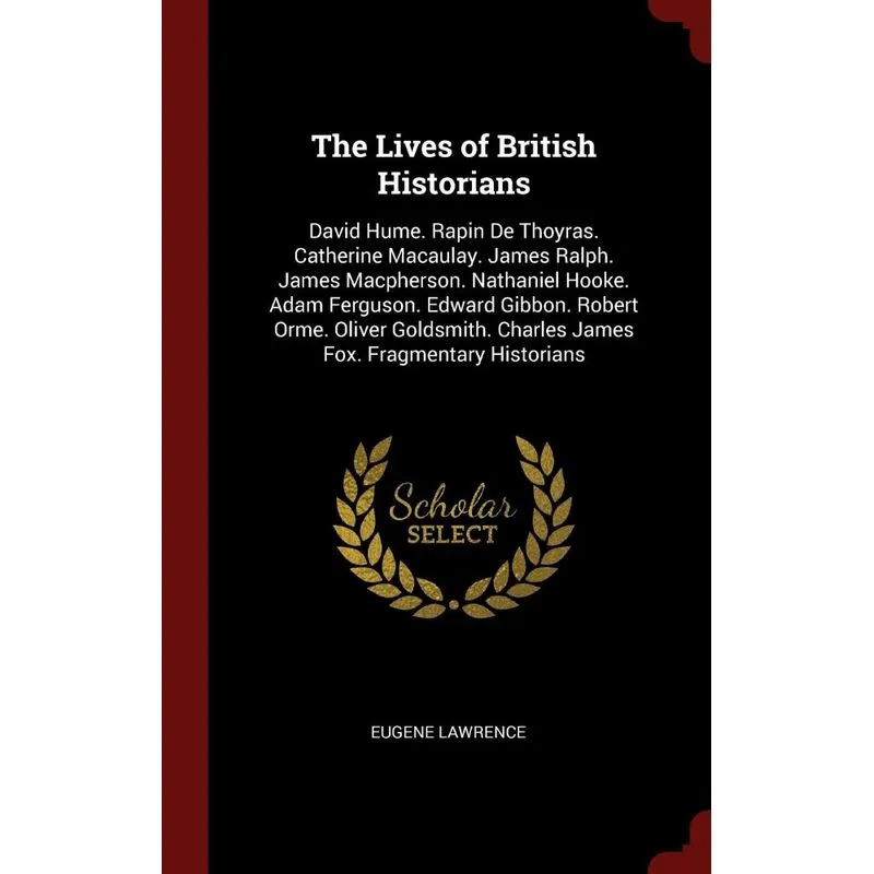 The Lives of British Historians