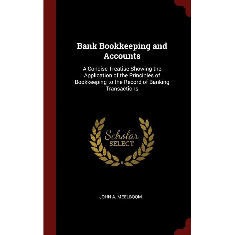 Bank Bookkeeping and Accounts