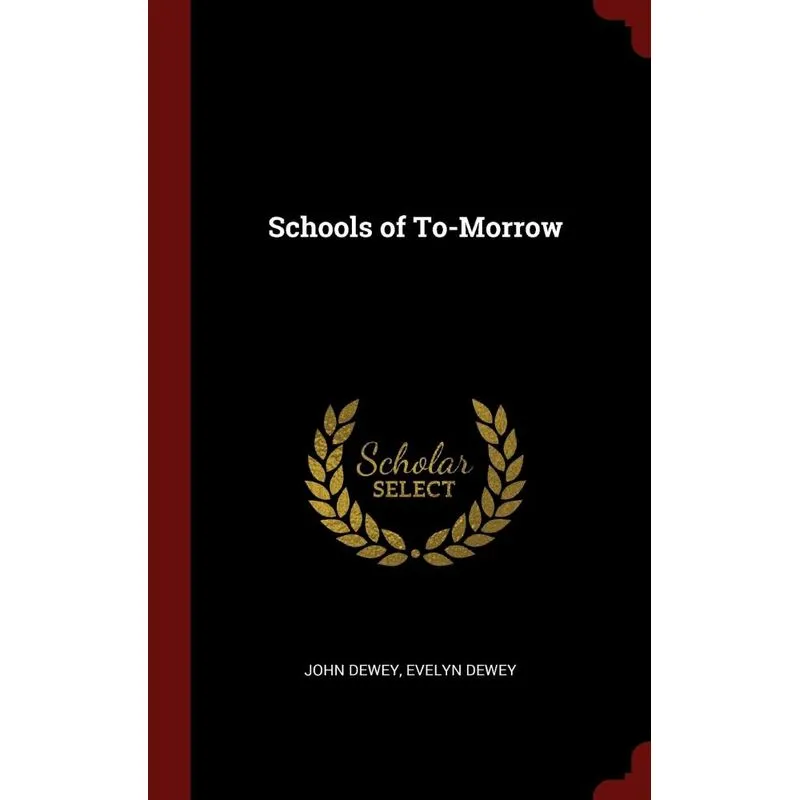 Schools of To-Morrow