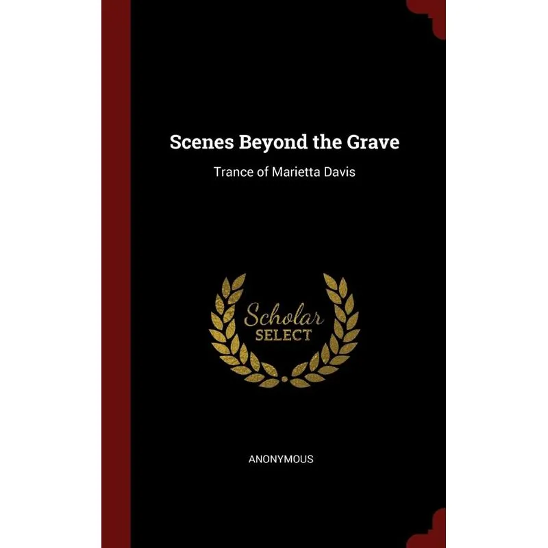 Scenes Beyond the Grave