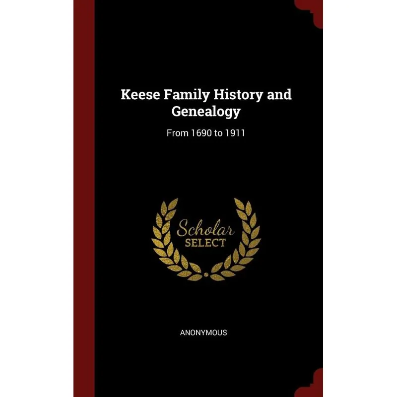 Keese Family History and Genealogy