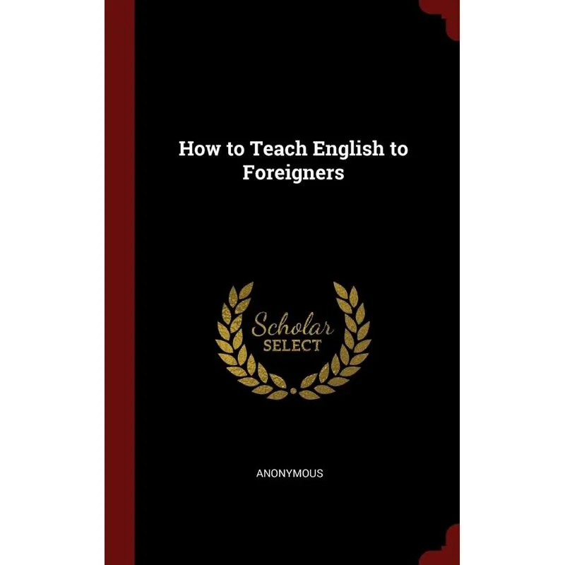 How to Teach English to Foreigners