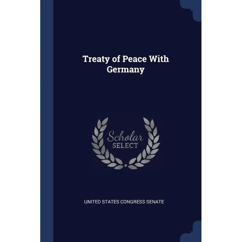 Treaty of Peace With Germany