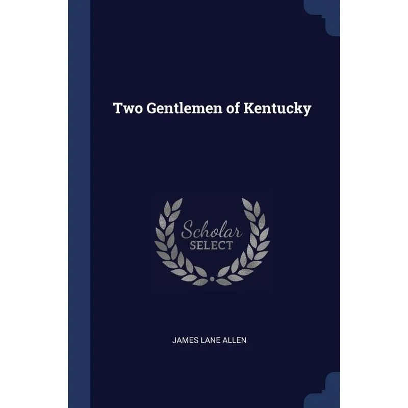 Two Gentlemen of Kentucky