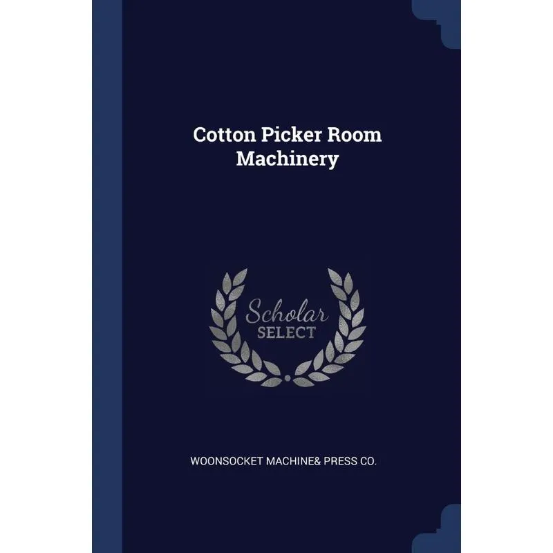 Cotton Picker Room Machinery