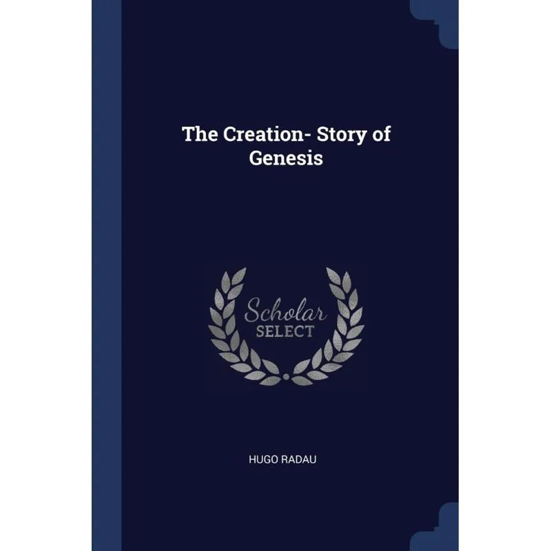The Creation- Story of Genesis