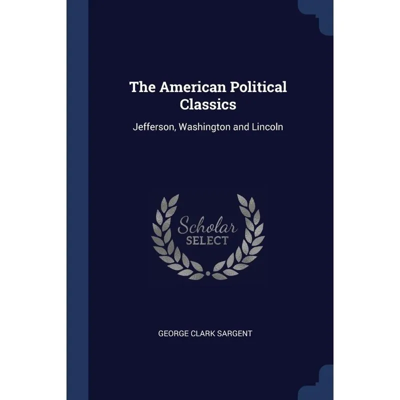 The American Political Classics