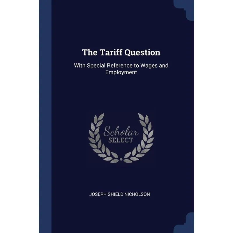The Tariff Question
