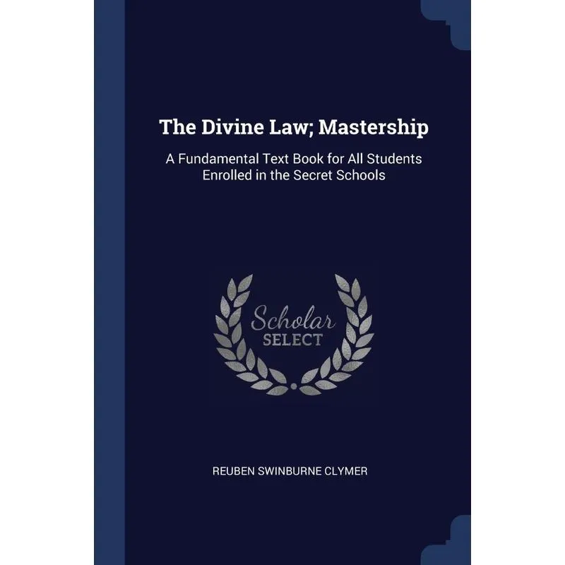 The Divine Law, Mastership