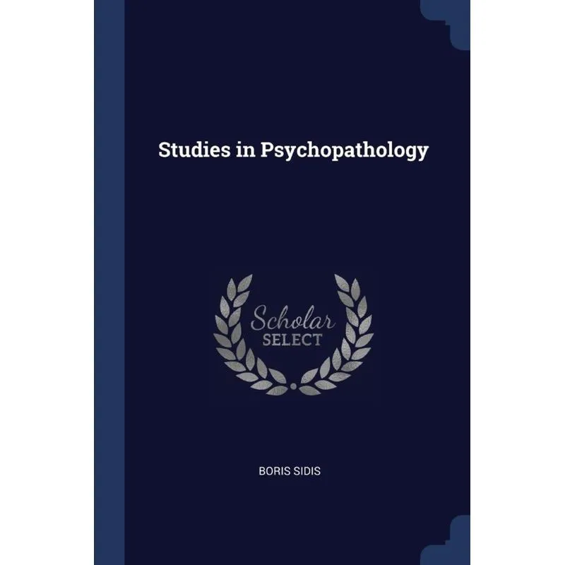 Studies in Psychopathology