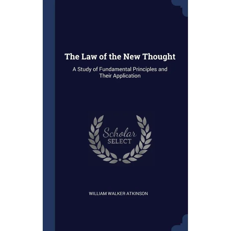 The Law of the New Thought