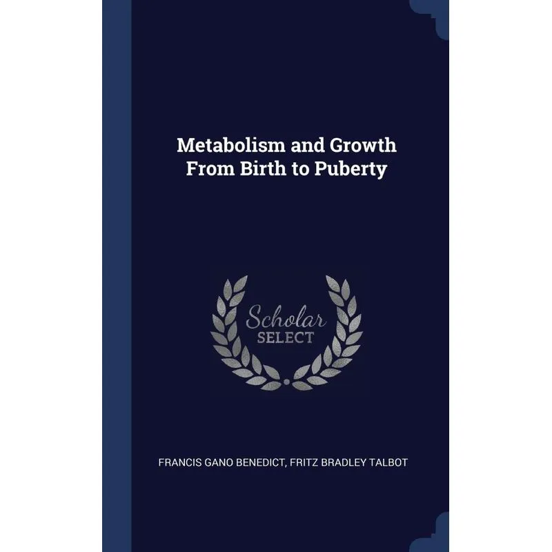 Metabolism and Growth From Birth to Puberty