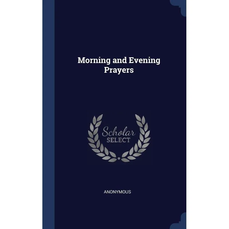 Morning and Evening Prayers