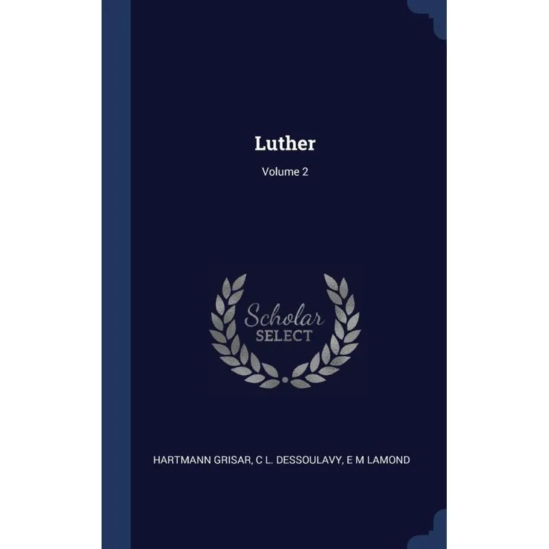 Luther, Volume 2