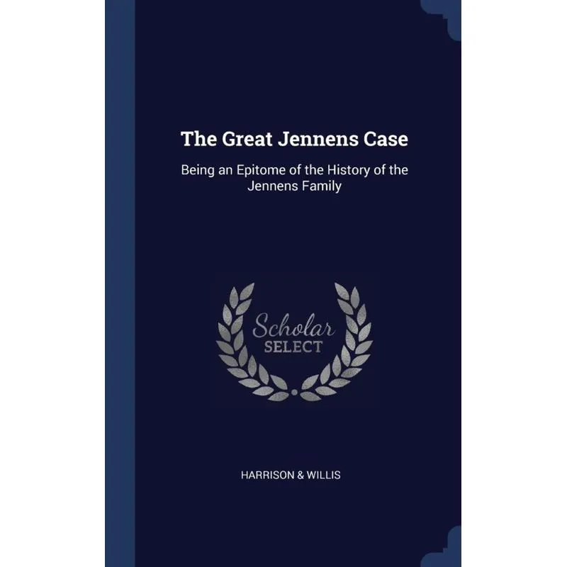 The Great Jennens Case
