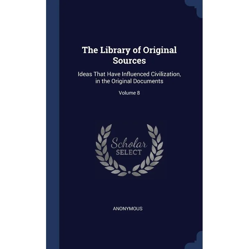 The Library of Original Sources