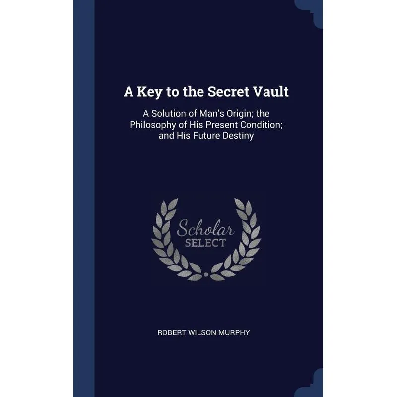 A Key to the Secret Vault