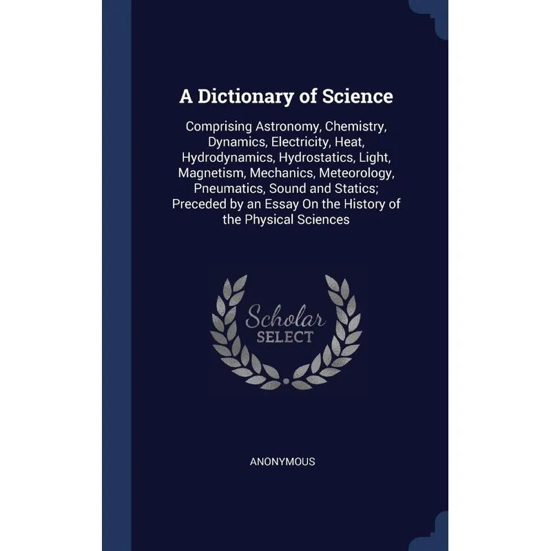 A Dictionary of Science