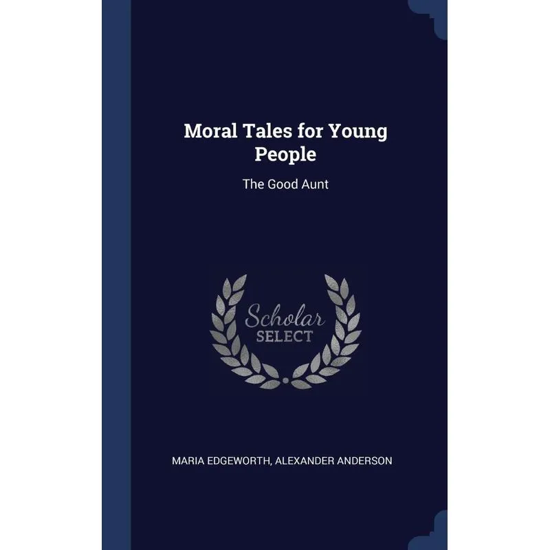 Moral Tales for Young People