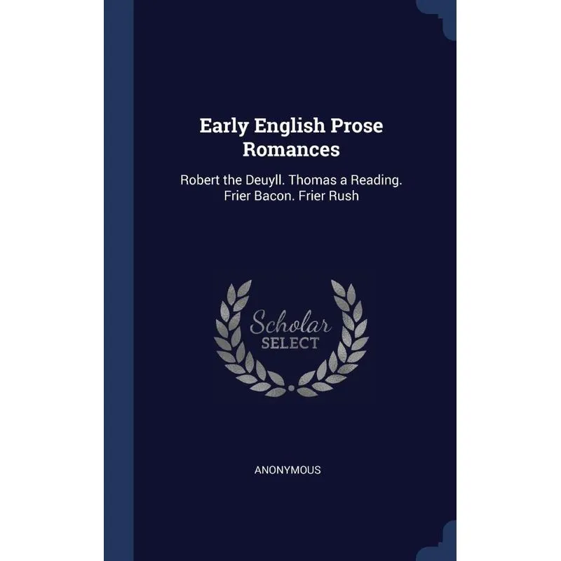 Early English Prose Romances
