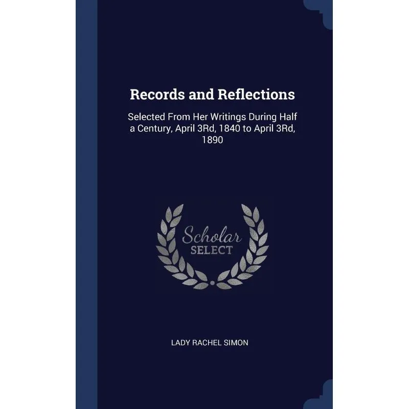 Records and Reflections