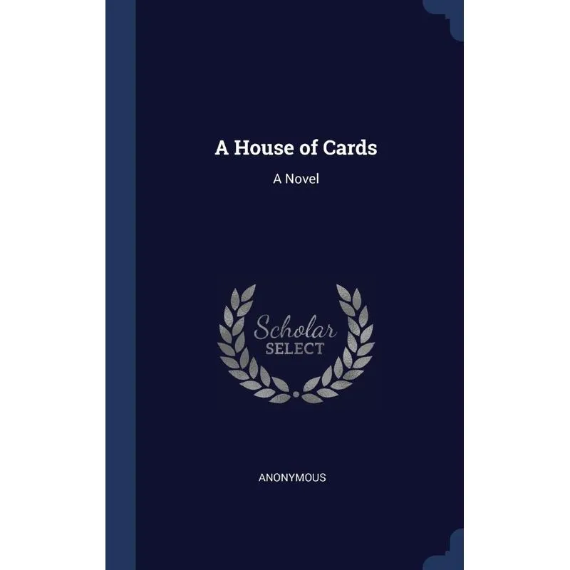 A House of Cards