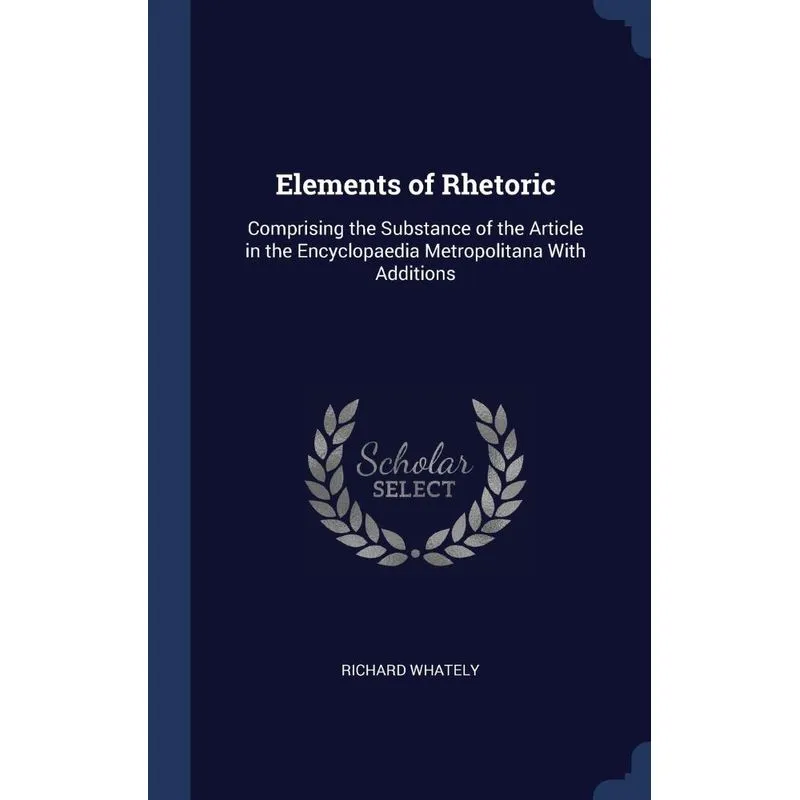 Elements of Rhetoric