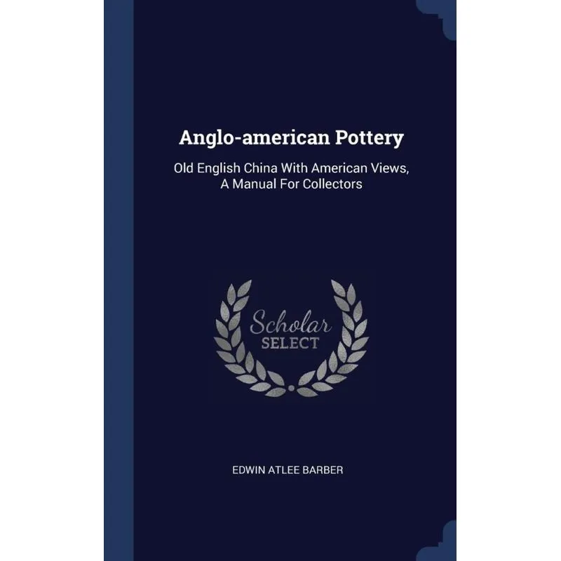 Anglo-american Pottery