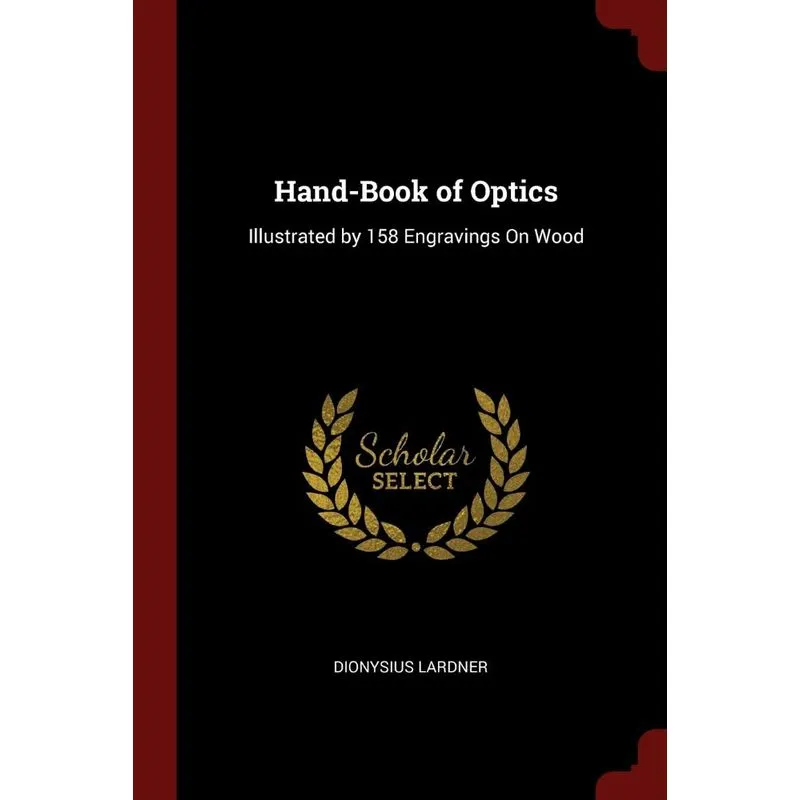 Hand-Book of Optics