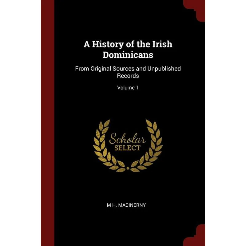 A History of the Irish Dominicans