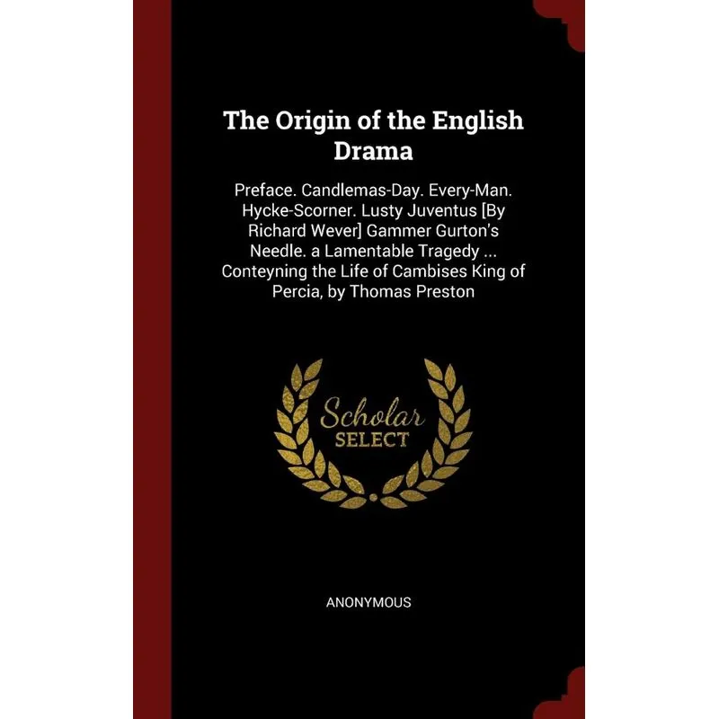 The Origin of the English Drama