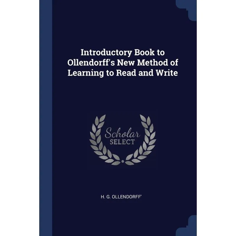Introductory Book to Ollendorffs New Method of Learning to